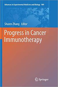 Progress in Cancer Immunotherapy 