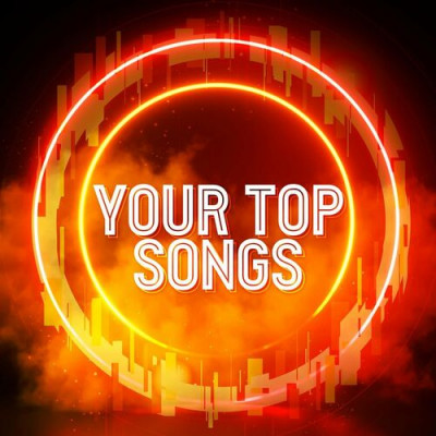 VA - Your Top Songs (2022)