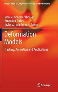 Deformation Models Tracking, Animation and Applications
