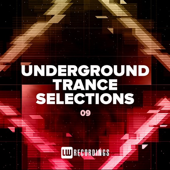 VA - Underground Trance Selections Vol. 09