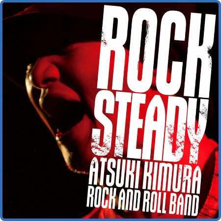 Atsuki Kimura - Rock Steady (Live) (2022)