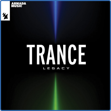 Armada Music - Trance Legacy (2022)