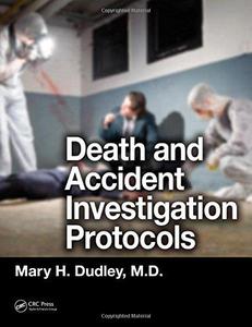 Death and accident investigation protocols
