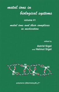 Metal Ions and Their Complexes in Medication