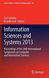 Information Sciences and Systems 2013 Proceedings of the 28th International Symposium on Computer and Information Sciences