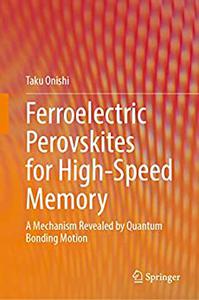 Ferroelectric Perovskites for High-Speed Memory
