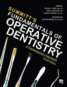Summitt's Fundamentals of Operative Dentistry A Contemporary Approach, Fourth Edition 