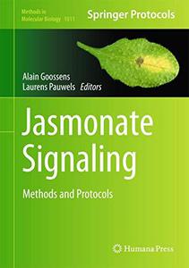 Jasmonate Signaling Methods and Protocols
