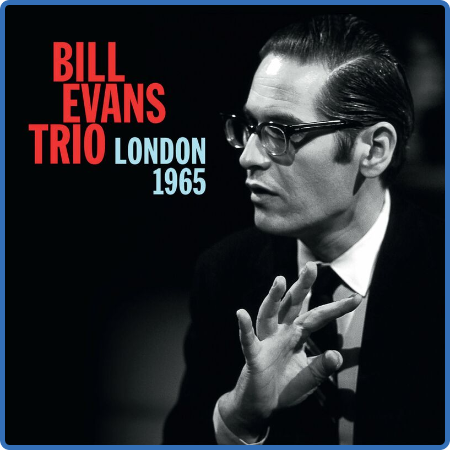 Bill Evans - Live in London 1965 (2022)