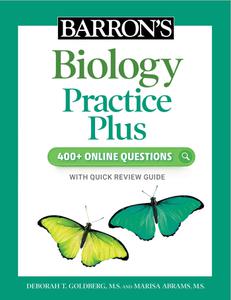Barron's Biology Practice Plus 400+ Online Questions and Quick Study Review
