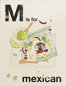 M is for Mexican