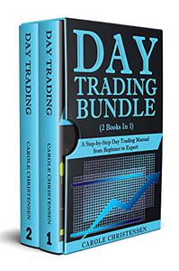 DAY TRADING BUNDLE A Step-by-Step Day Trading Manual from Beginner to Expert