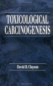 Toxicological Carcinogenesis