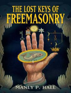 The Lost Keys of Freemasonry (Dover Occult)