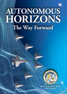 Autonomous Horizons  The Way Forward