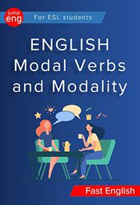 English Modal Verbs and Modality