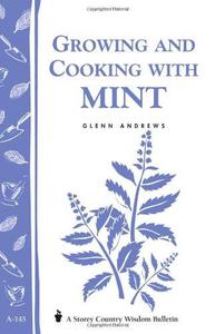 Growing and Cooking with Mint