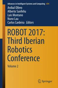 ROBOT 2017 Third Iberian Robotics Conference Volume 2 