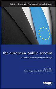 The European Public Servant A Shared Administrative Identity