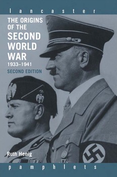 The Origins of the Second World 1933-1941. Second edition