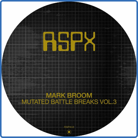 Mark Broom - Mutated Battle Bres Vol  3 (2022)