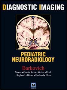 Diagnostic Imaging Pediatric Neuroradiology