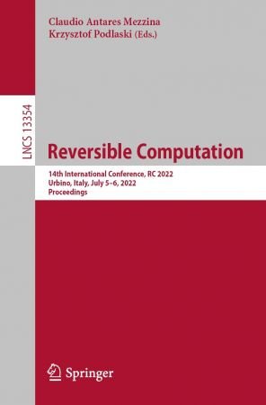 Reversible Computation: 14th International Conference