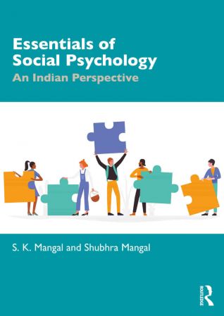 Essentials of Social Psychology An Indian Perspective