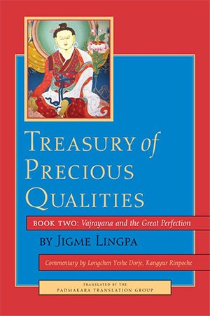 Treasury of Precious Qualities, Book Two: Vajrayana and the Great Perfection