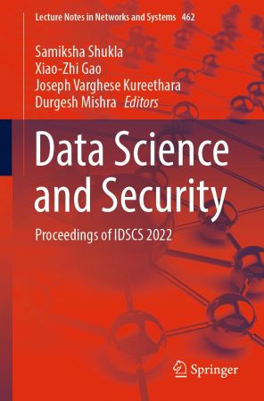 Data Science and Security: Proceedings of IDSCS 2022