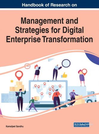 Handbook of Research on Management and Strategies for Digital Enterprise Transformation