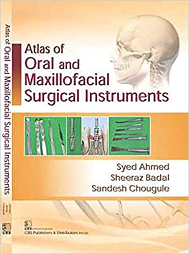 Atlas of Oral and Maxillofacial Surgical Instruments 1st Edition