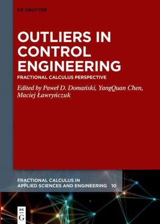 Outliers in Control Engineering Fractional Calculus Perspective