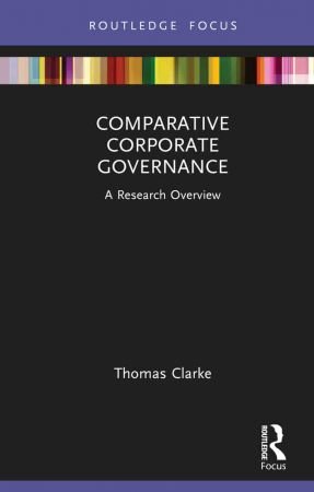 Comparative Corporate Governance A Research Overview