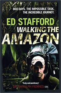 Walking the Amazon 861 Days