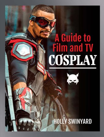 A Guide to Film and TV Cosplay (True PDF)