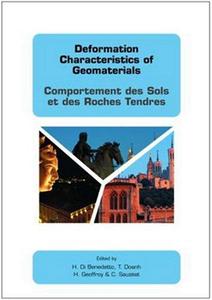 Deformation Characteristics of Geomaterials Proceedings of the Third International Symposium on Deformation Characteristics of