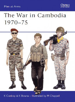 The War in Cambodia 1970-75 (Osprey Men-at-Arms 209)