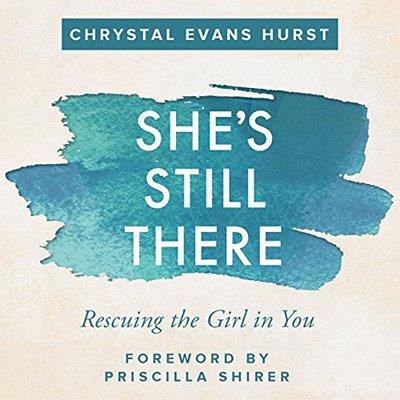 She’s Still There Rescuing the Girl in You (Audiobook)