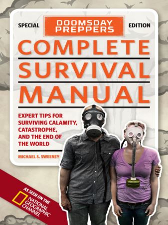 Doomsday Preppers Complete Survival Manual (TRUE AZW3)