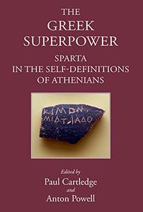 The Greek Superpower Sparta in the Self-Definitions of Athenians