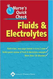 Nurse’s Quick Check Fluids and Electrolytes