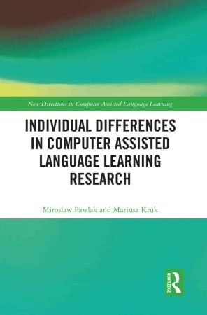 Individual Differences in Computer Assisted Language Learning Research