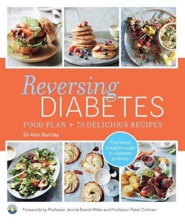Reversing Diabetes: Food plan & 70 delicious recipes (True EPUB)