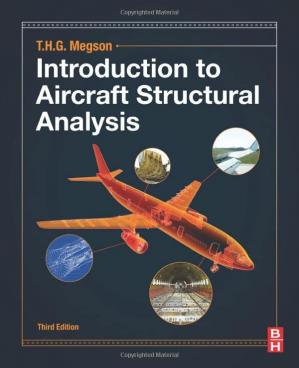 Introduction to Aircraft Structural Analysis 3rd Edition (Instructor's Resource with Solution Manual)
