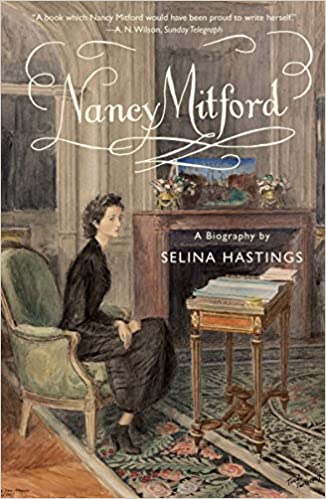 Nancy Mitford: A Biography by Selina Hastings