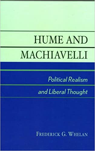 Hume and Machiavelli: Political Realism and Liberal Thought