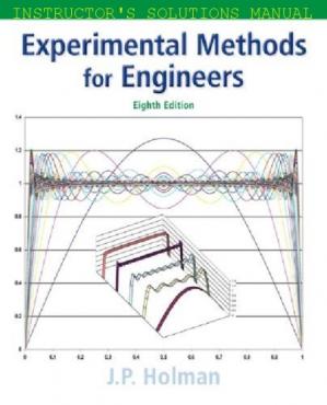 Experimental Methods for Engineers (Instructor Solutions Manual)