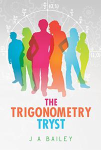 The Trigonometry Tryst