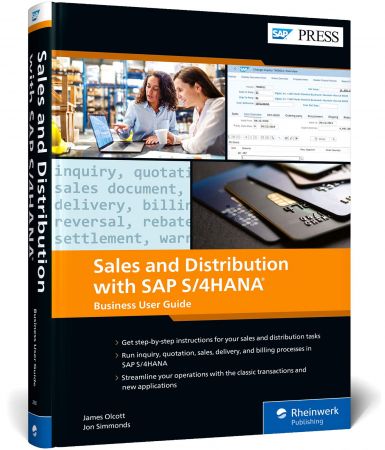 Sales and Distribution with SAP S4HANA The Official Business User Guide to SAP S4HANA SD (SAP PRESS)